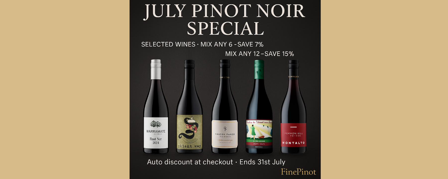 July Pinot Noir Special – Mix & Save!